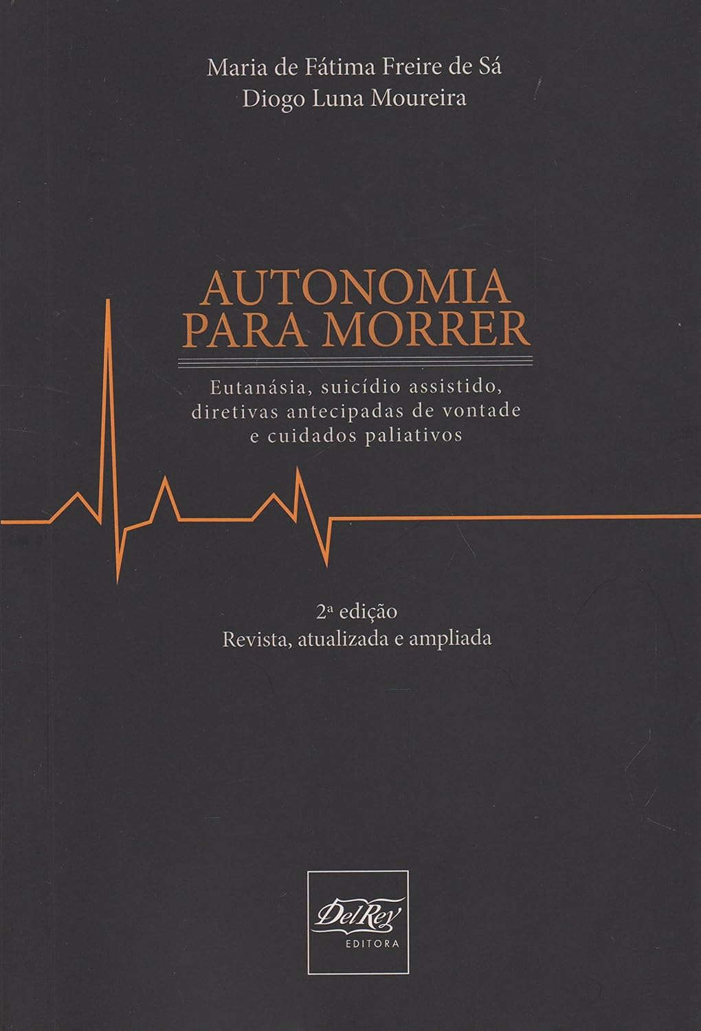 capítulo por capítulo baixar Autonomia Para Morrer: Eutanásia, Suicídio Assistido, Diretivas Antecipadas de Vontade e Cuidados Paliativos