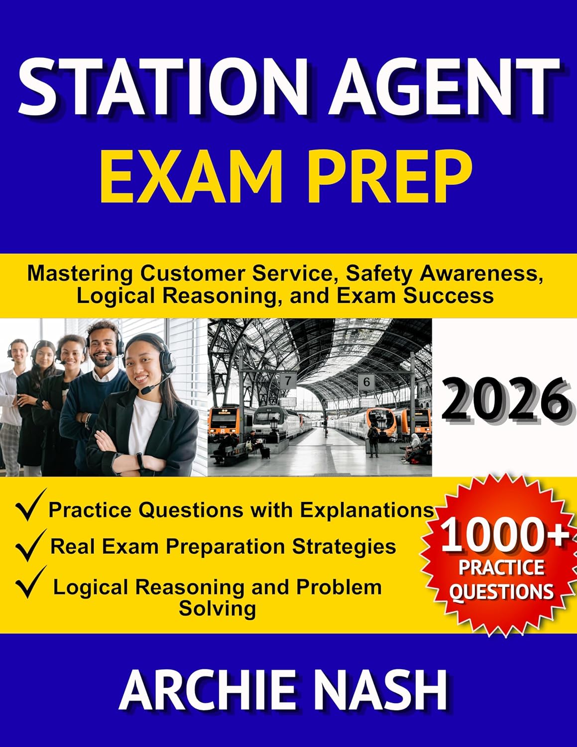 capítulo por capítulo baixar STATION AGENT EXAM PREP 2026: Mastering Customer Service, Safety Awareness, Logical Reasoning, and Exam Success (English Edition)