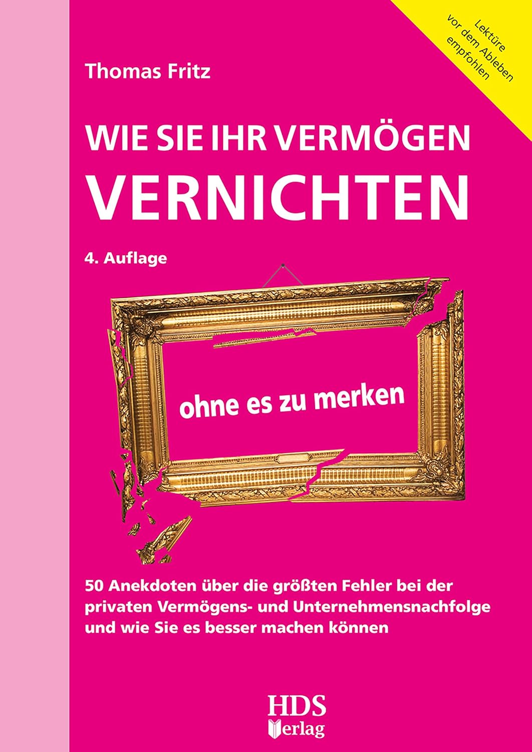Wie Sie Ihr Vermögen vernichten ohne es zu merken (German Edition) baixar o livro de graça