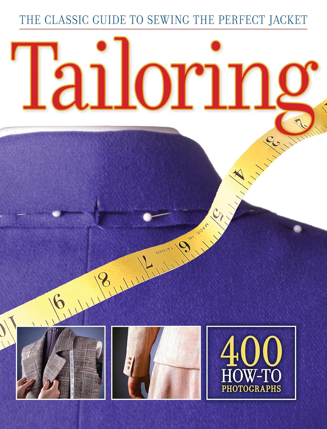capítulo por capítulo baixar Tailoring: The Classic Guide to Sewing the Perfect Jacket: The Classic Guide to Sewing the Perfect Jacket - 400 How-To Photographs