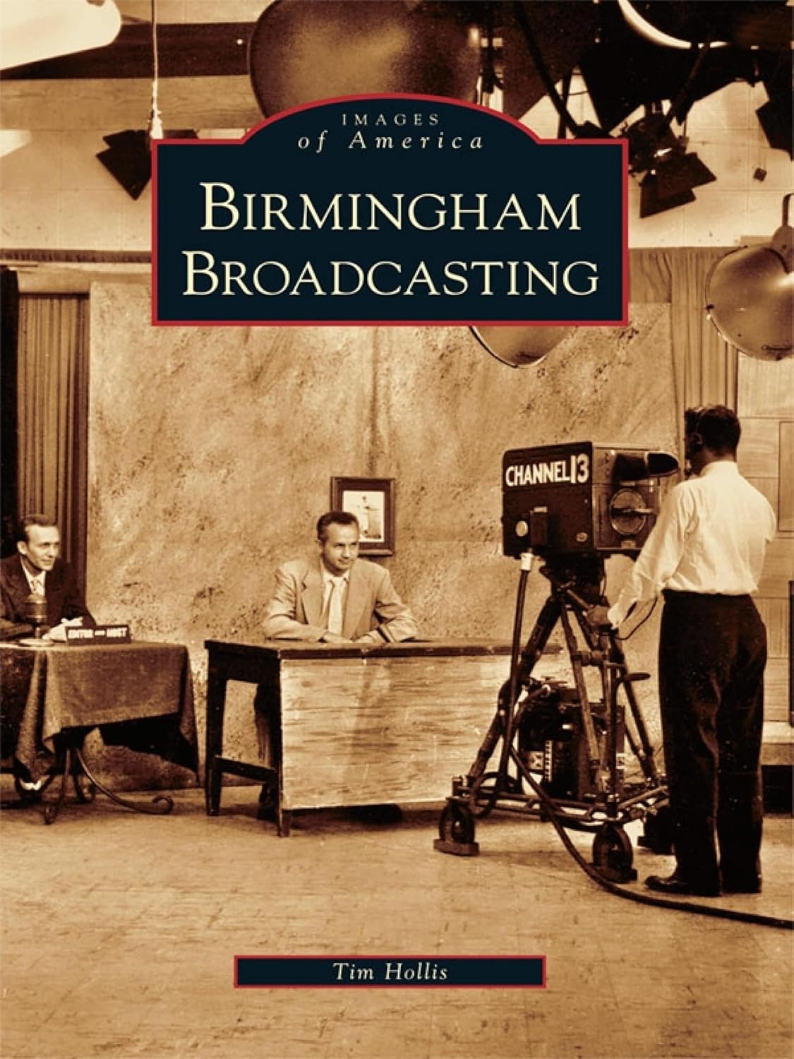 Birmingham Broadcasting (Images of America) (English Edition) baixar o livro de graça