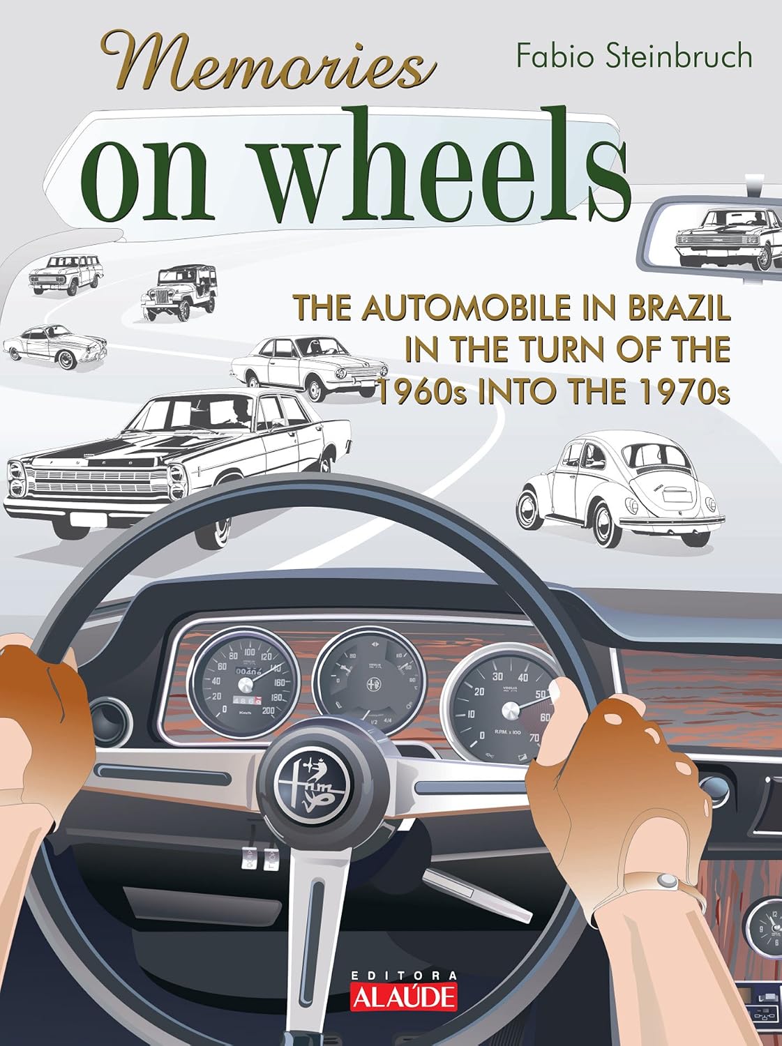 ler totalmente Memories on wheels 2: the automobile in brazil in the turn of the 1960s into the 1970s
