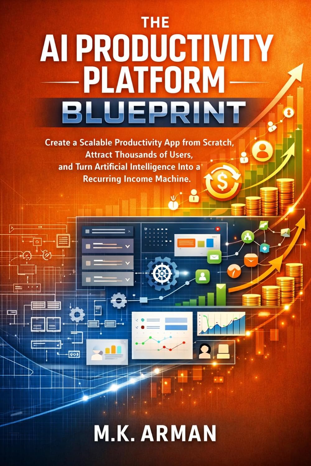 capítulo por capítulo baixar The AI Productivity Platform Blueprint: Create a Scalable Productivity App from Scratch, Attract Thousands of Users, and Turn Artificial Intelligence Into... Blueprint Series Book 15) (English Edition)