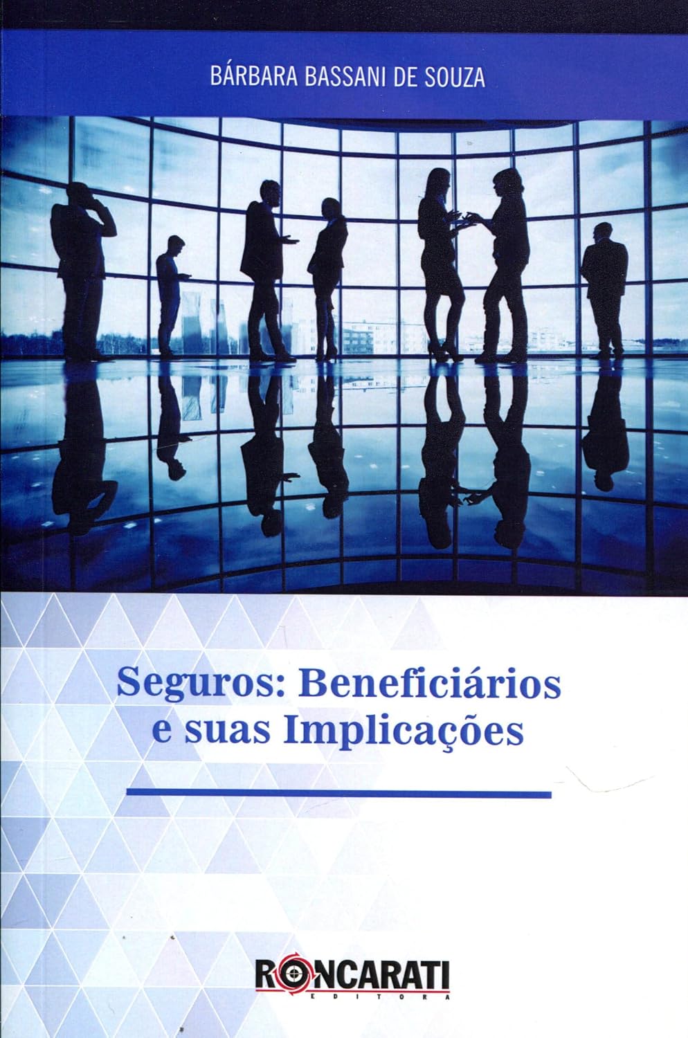 capítulo por capítulo baixar Seguros. Beneficiários e Suas Implicações