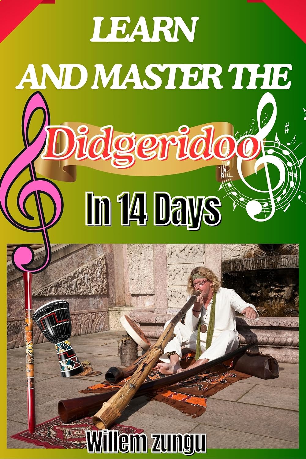 Learn And Master The Didgeridoo In 14 Days: A Simple Sound And Breathing Guide To Strengthen Circular Breathing, Rhythmic Flow, And Drone Control (English Edition) baixar o livro de graça