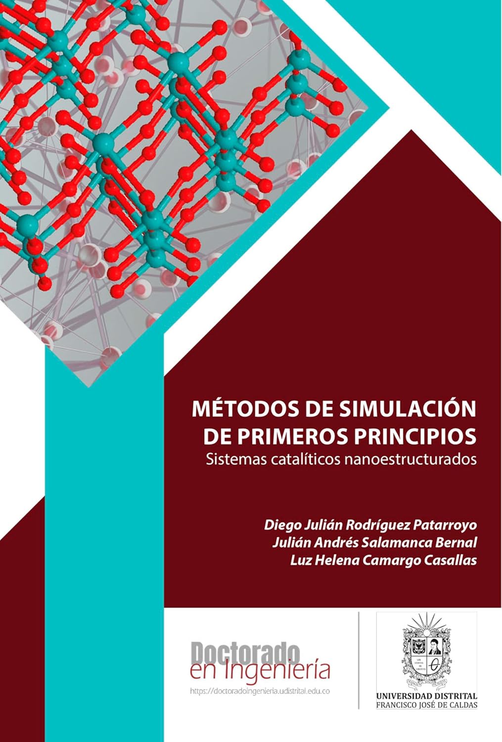 Métodos de simulación de primeros principios: Sistemas catalíticos nanoestructurados (Spanish Edition)