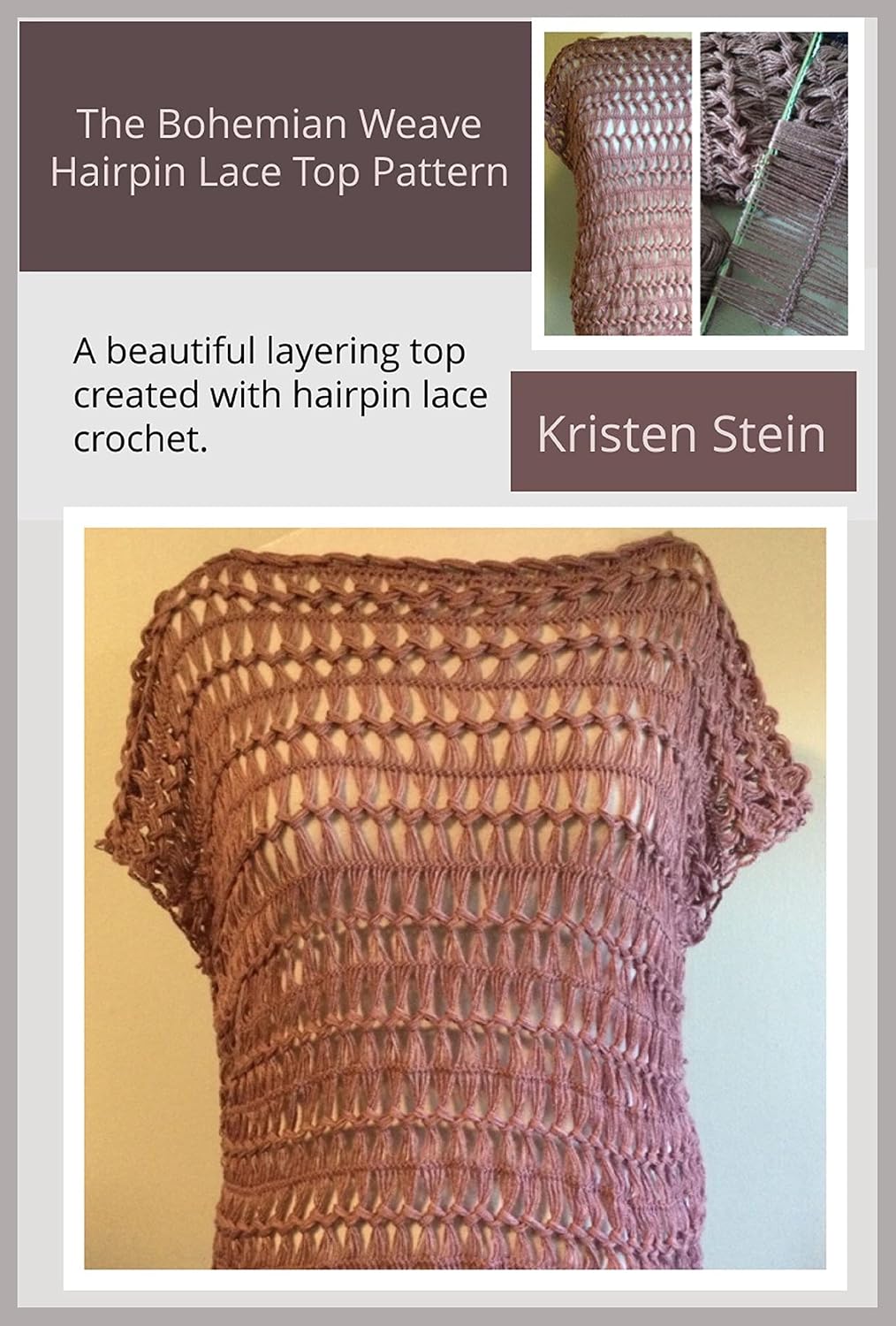 The Bohemian Weave Hairpin Lace Top Pattern: A beautiful layering top created with hairpin lace crochet. (English Edition) baixar livro de graça