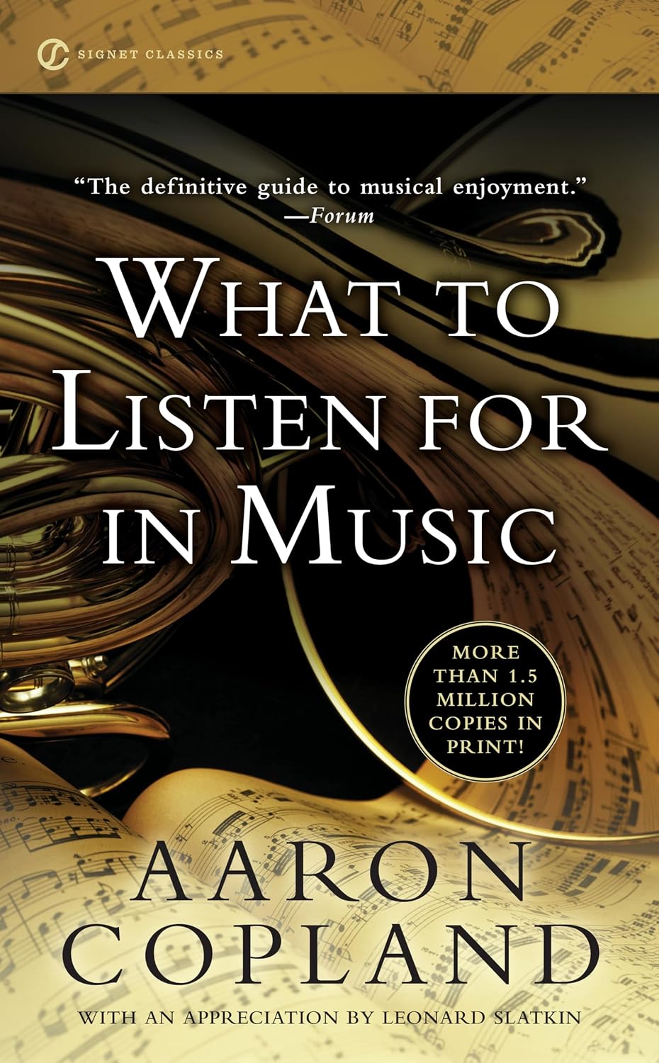 What to Listen For in Music (Signet Classics) (English Edition) baixar o livro de graça