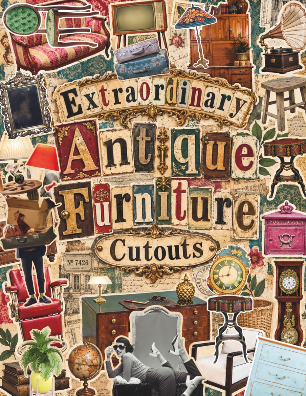 ler totalmente Extraordinary Antique Furniture Cutouts: Historical Architecture And Furniture Book, Cut Out And Collage
