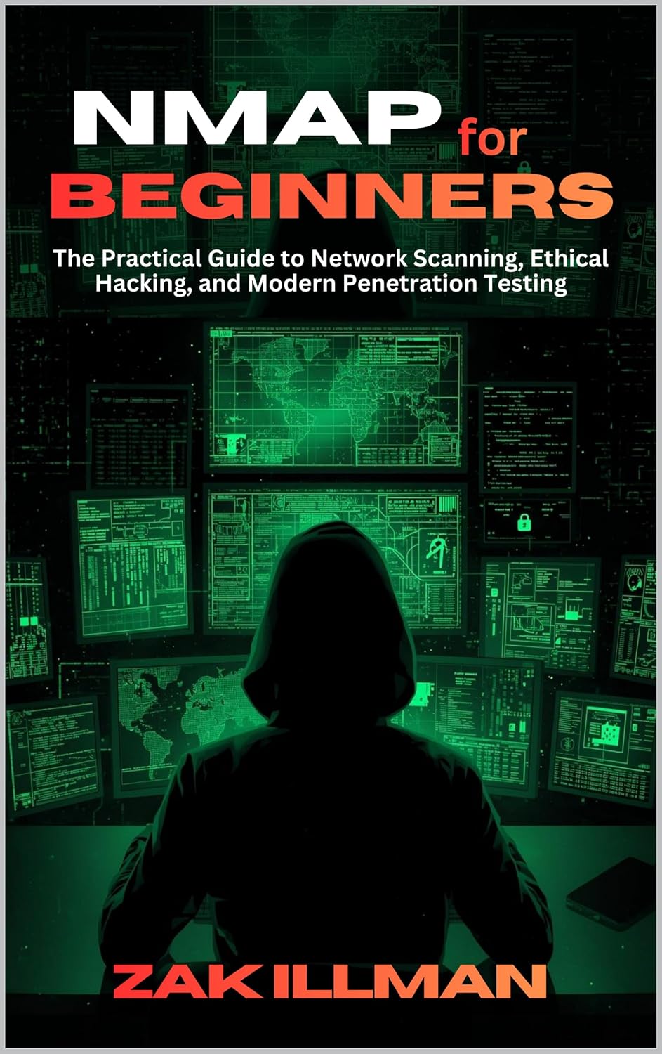 capítulo por capítulo baixar Nmap for Beginners: The Practical Guide to Network Scanning, Ethical Hacking, and Modern Penetration Testing (English Edition)