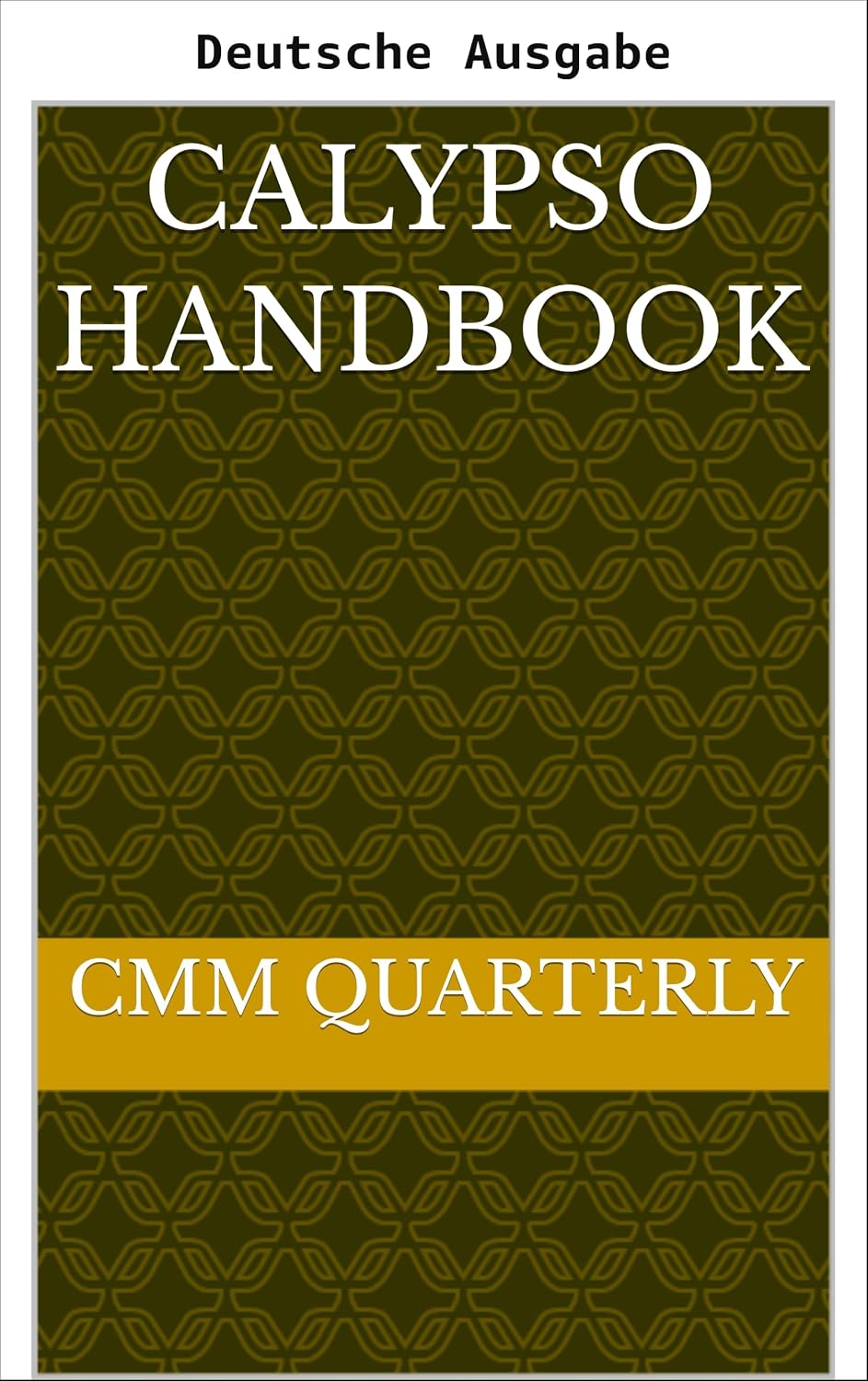 Calypso-Handbuch (German Edition)