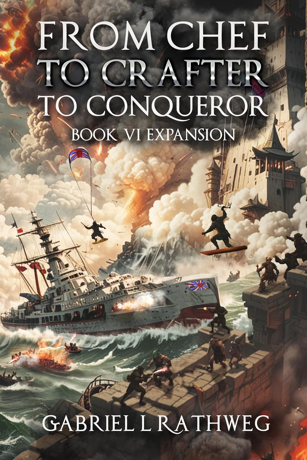 capítulo por capítulo baixar From Chef to Crafter to Conqueror - Expansion: Book 6 (English Edition)