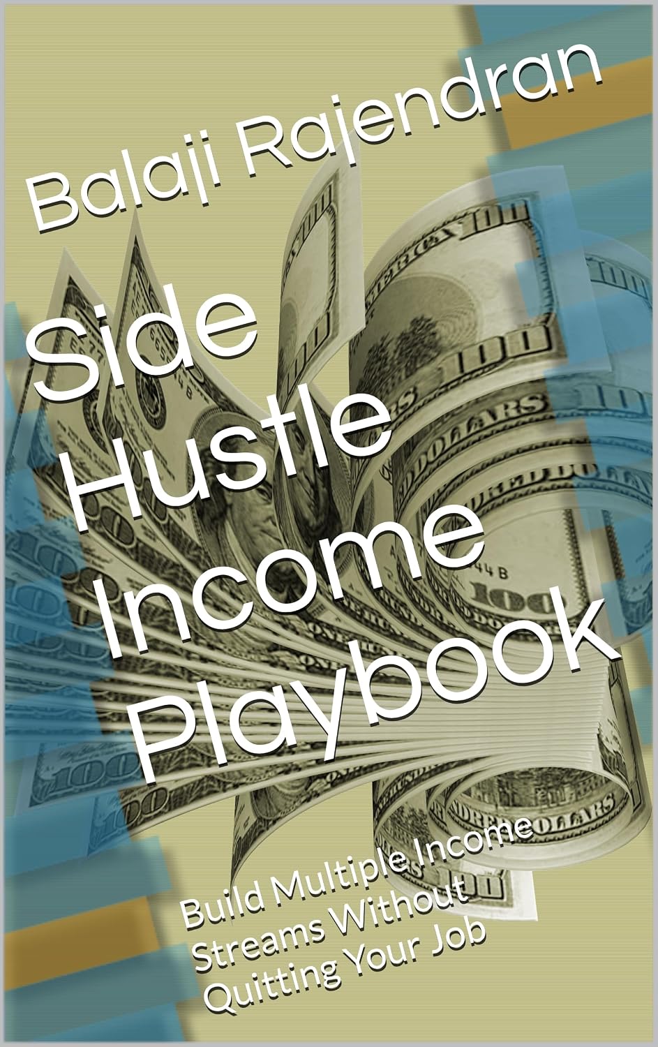 Side Hustle Income Playbook: Build Multiple Income Streams Without Quitting Your Job (English Edition) baixar livro de graça