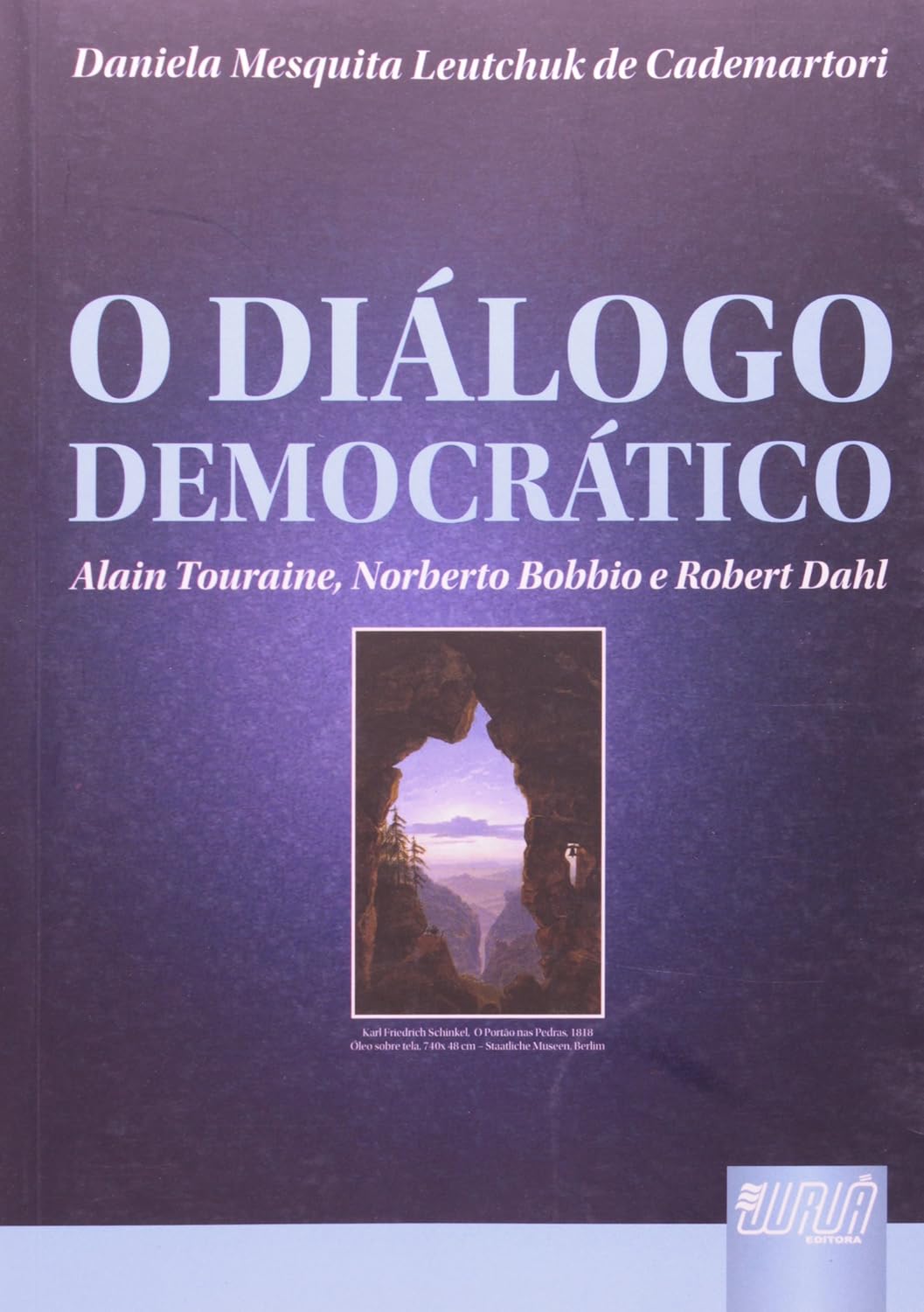 Diálogo Democrático, O: Alain Touraine, Norberto Bobbio e Robert Dahl baixar o livro de graça