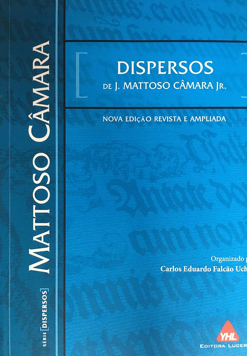 Dispersos De J.Mattoso Camara