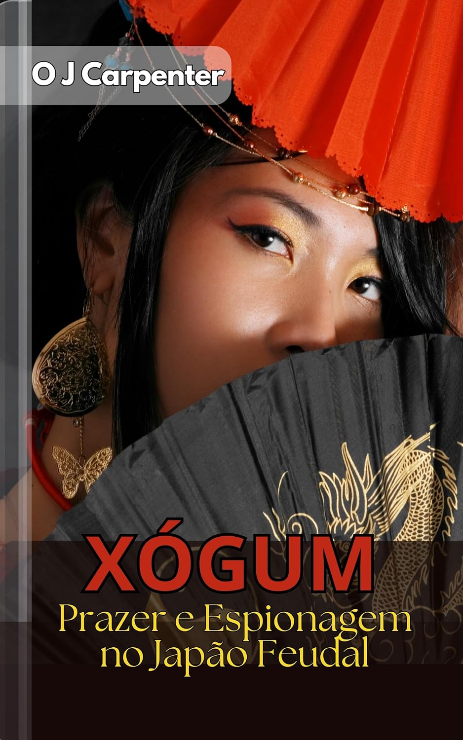 ler totalmente XÓGUM - Prazer e Espionagem no Japão Feudal: Poder e Segredos Entrelaçados Ao Intenso Prazer (Érotica Clássica)