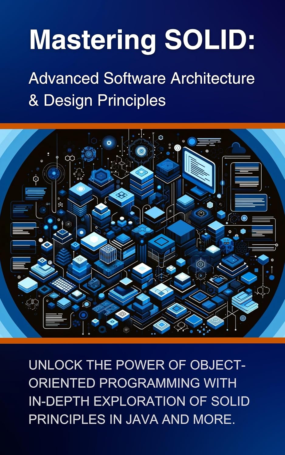 ler totalmente Mastering SOLID: Advanced Software Architecture & Design Principles: Unlock the Power of Object-Oriented Programming with In-Depth Exploration of SOLID Principles in Java and More (English Edition)