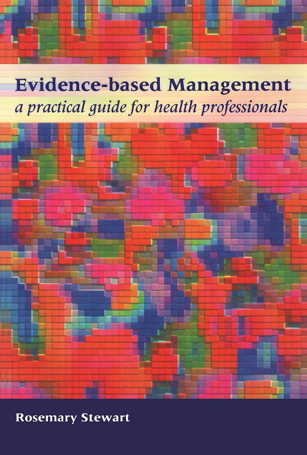 Evidence-Based Management: A Practical Guide for Health Professionals (English Edition) baixar livro de graça