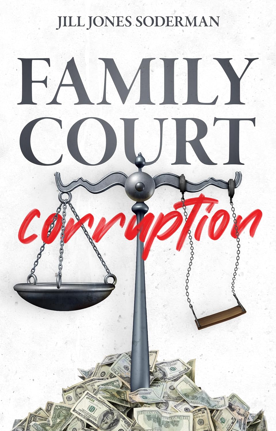 ler totalmente Family Court Corruption (English Edition)