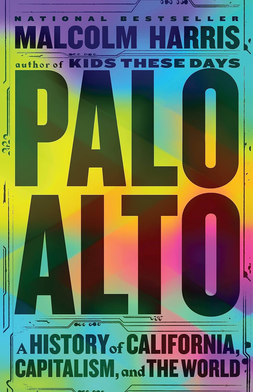 ler totalmente Palo Alto: A History of California, Capitalism, and the World