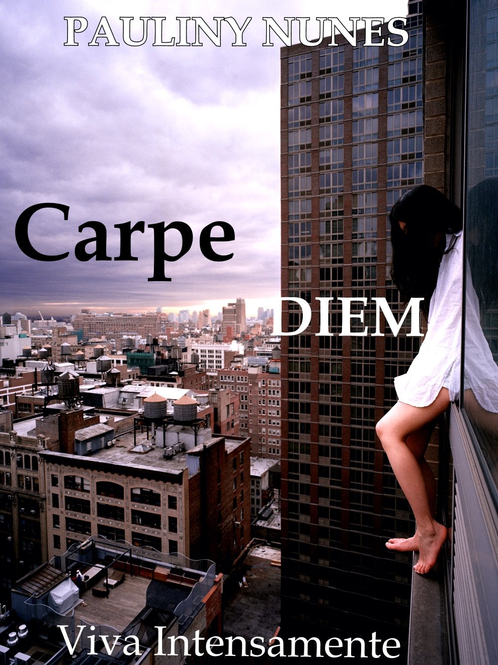 Carpe Diem: Viva Intensamente baixar o livro de graça