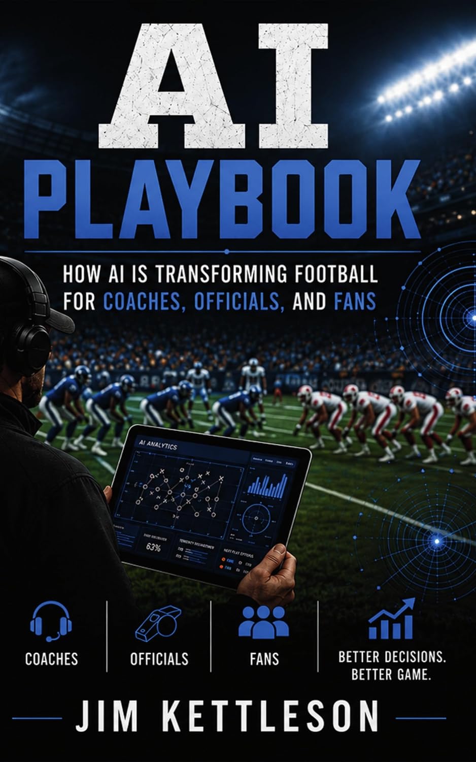 capítulo por capítulo baixar AI Playbook: How AI Is Transforming Football for Coaches, Officials, and Fans (English Edition)