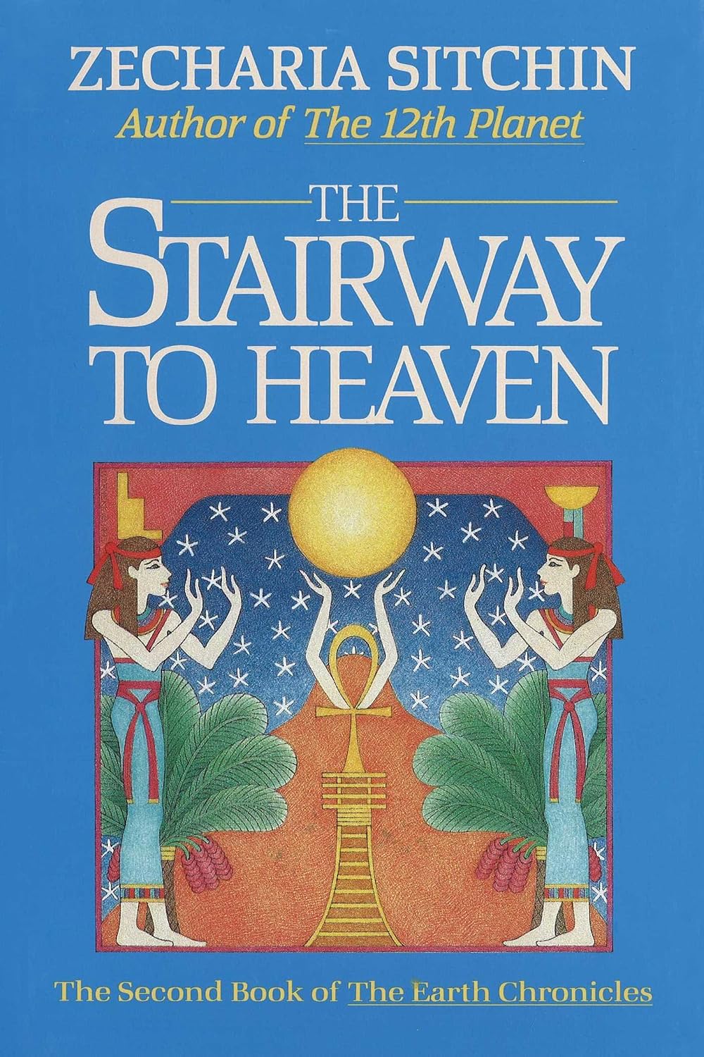 The Stairway to Heaven (Book II) (Earth Chronicles 2) (English Edition) baixar o livro de graça
