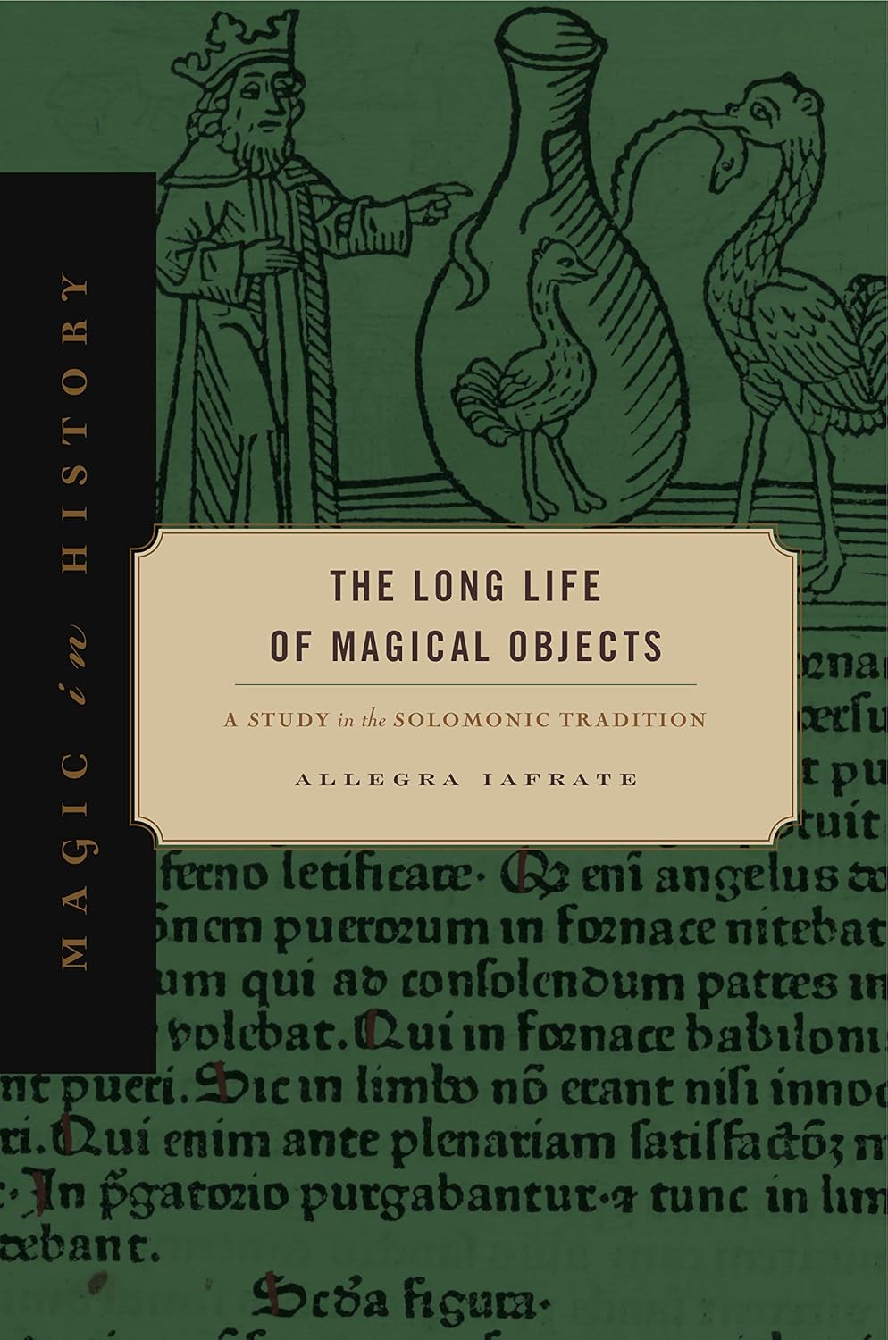 The Long Life of Magical Objects: A Study in the Solomonic Tradition baixar o livro de graça