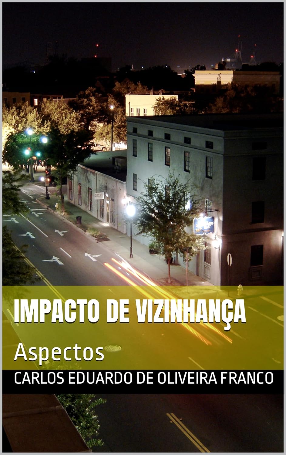 capítulo por capítulo baixar Impacto de vizinhança: Aspectos