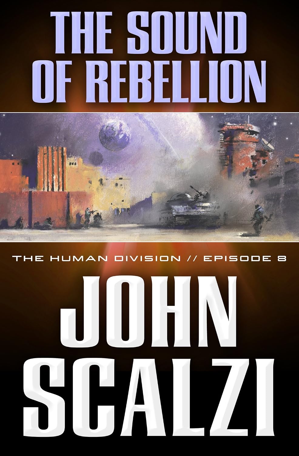 The Human Division #8: The Sound of Rebellion (English Edition) baixar o livro de graça