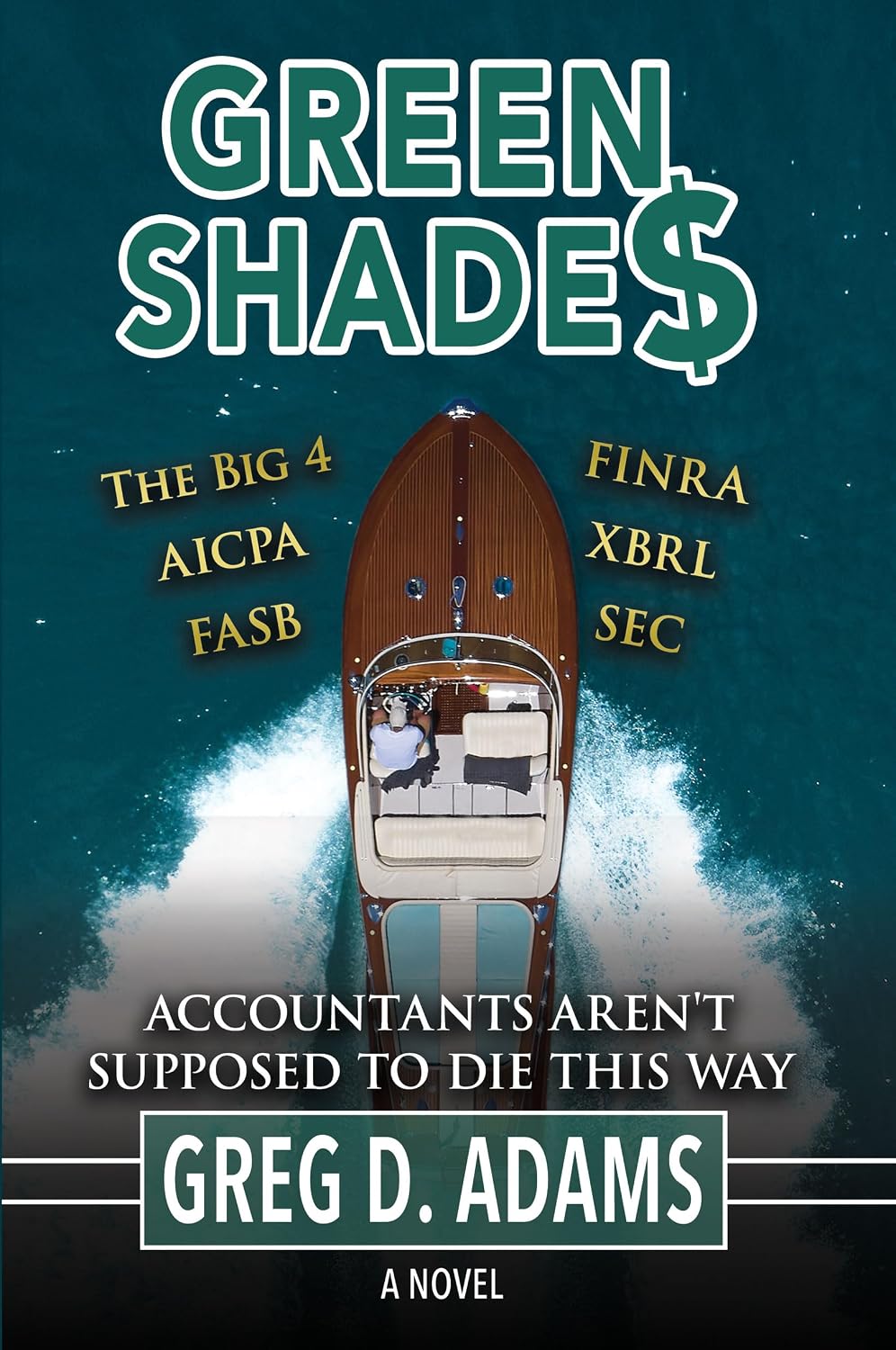 Green Shade$: Accountants Aren’t Supposed To Die This Way (English Edition) baixar livro de graça
