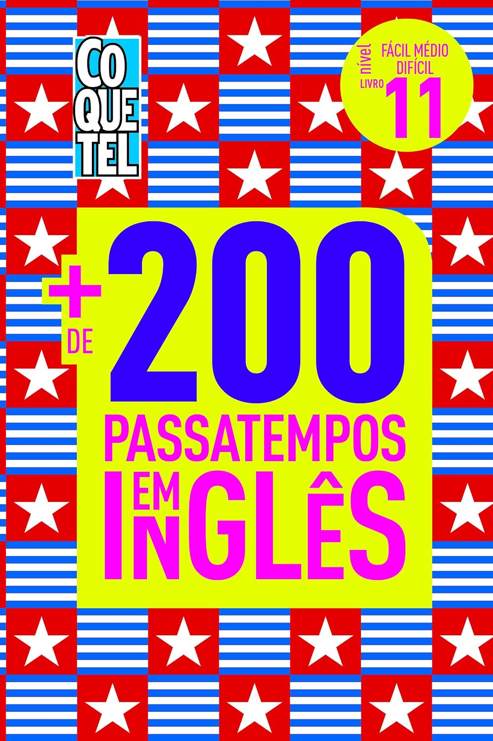 Livro Coquetel Mais de 200 Passatempos em Inglês Ed 11 baixar livro de graça