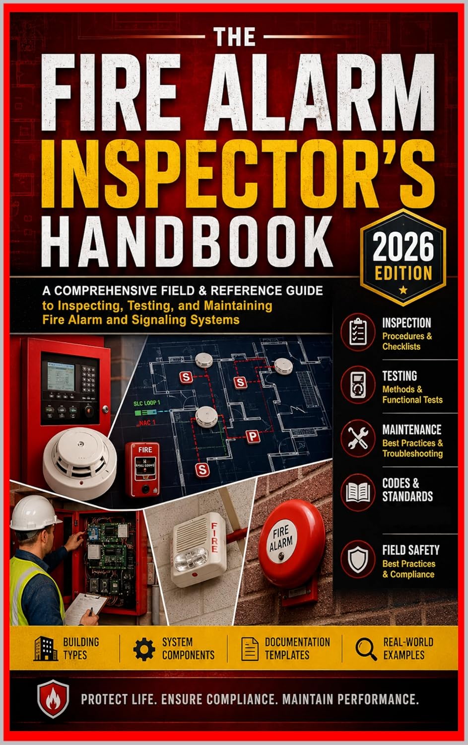ler totalmente THE FIRE ALARM INSPECTOR'S HANDBOOK: A Comprehensive Field & Reference Guide to Inspecting, Testing, and Maintaining Fire Alarm and Signaling Systems (English Edition)