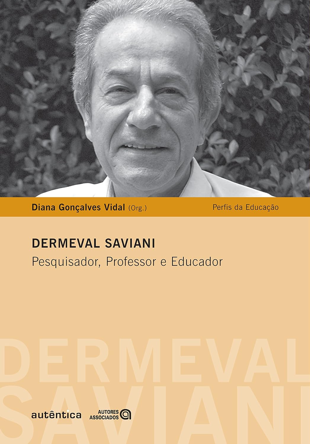 Dermeval Saviani - Pesquisa, Professor e Educador baixar o livro de graça