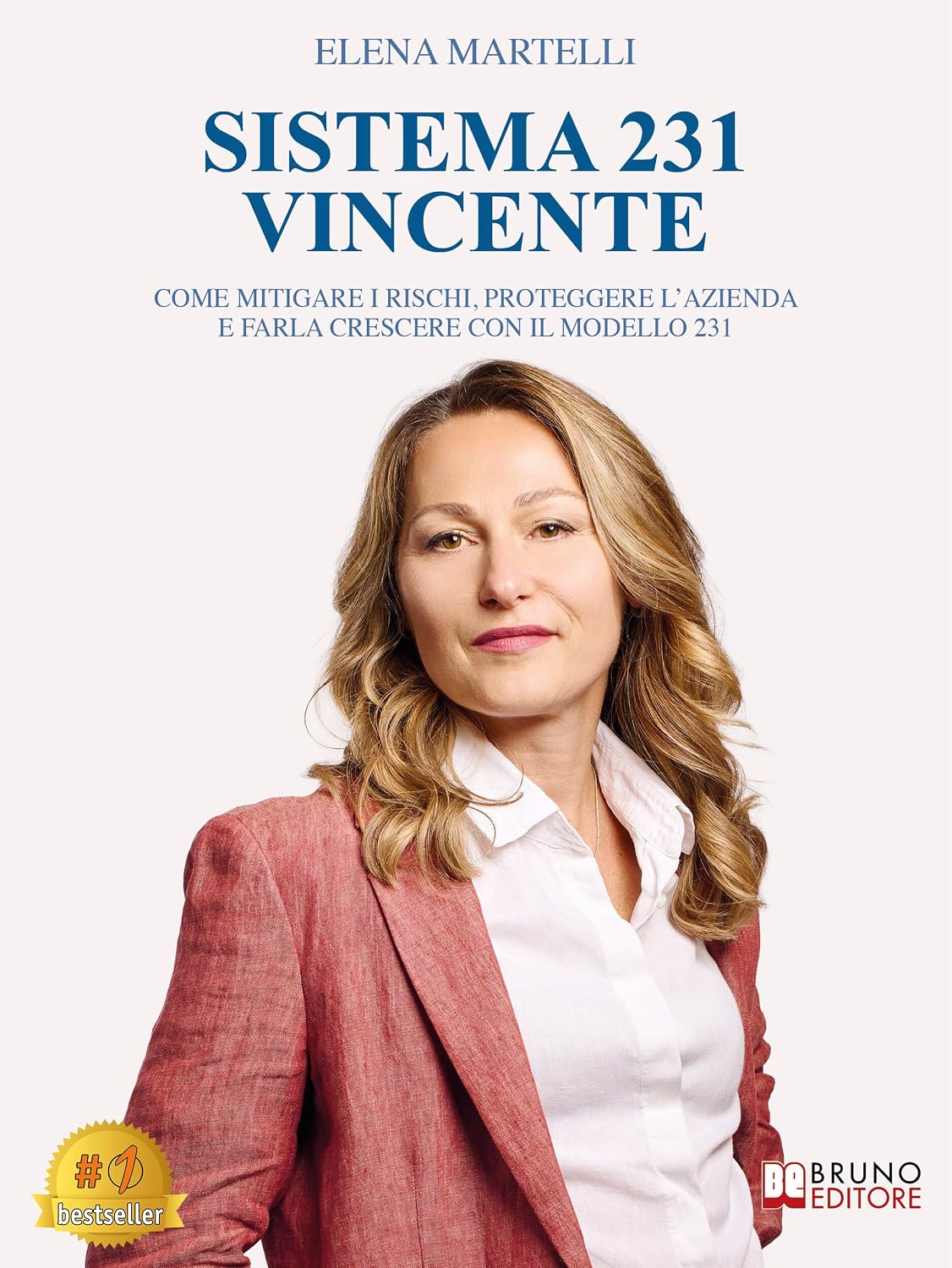 Sistema 231 Vincente: Come Mitigare I Rischi, Proteggere L’Azienda E Farla Crescere Con Il Modello 231 (Italian Edition) baixar o livro de graça