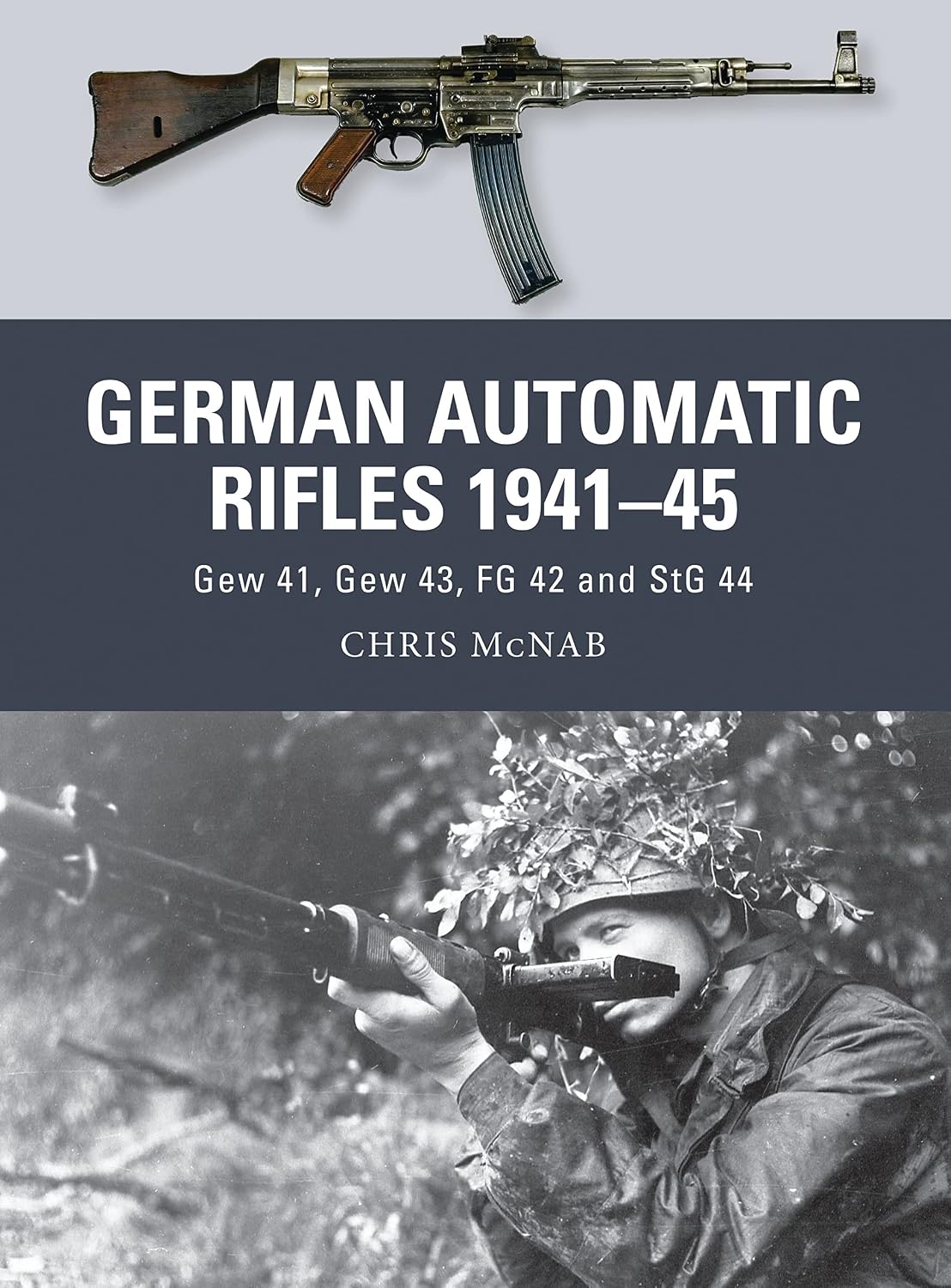 ler totalmente German Automatic Rifles 1941–45: Gew 41, Gew 43, FG 42 and StG 44 (Weapon Book 24) (English Edition)