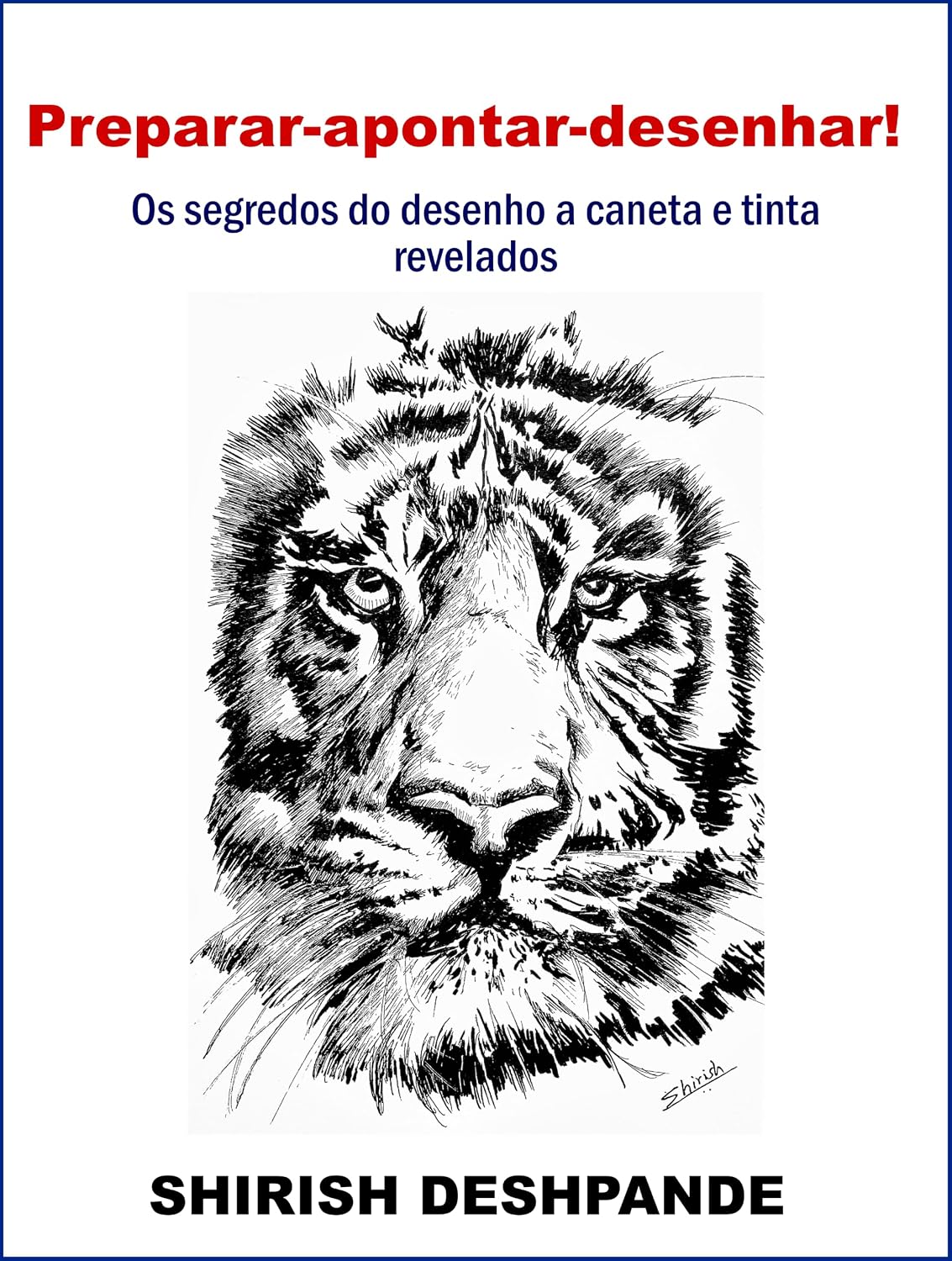 Preparar-apontar-desenhar! (Desenho a caneta, nanquim e aquarela) baixar o livro de graça