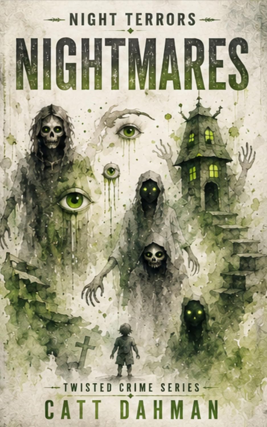 Night Terrors: Nightmares (Twisted Crime) (English Edition) baixar livro de graça