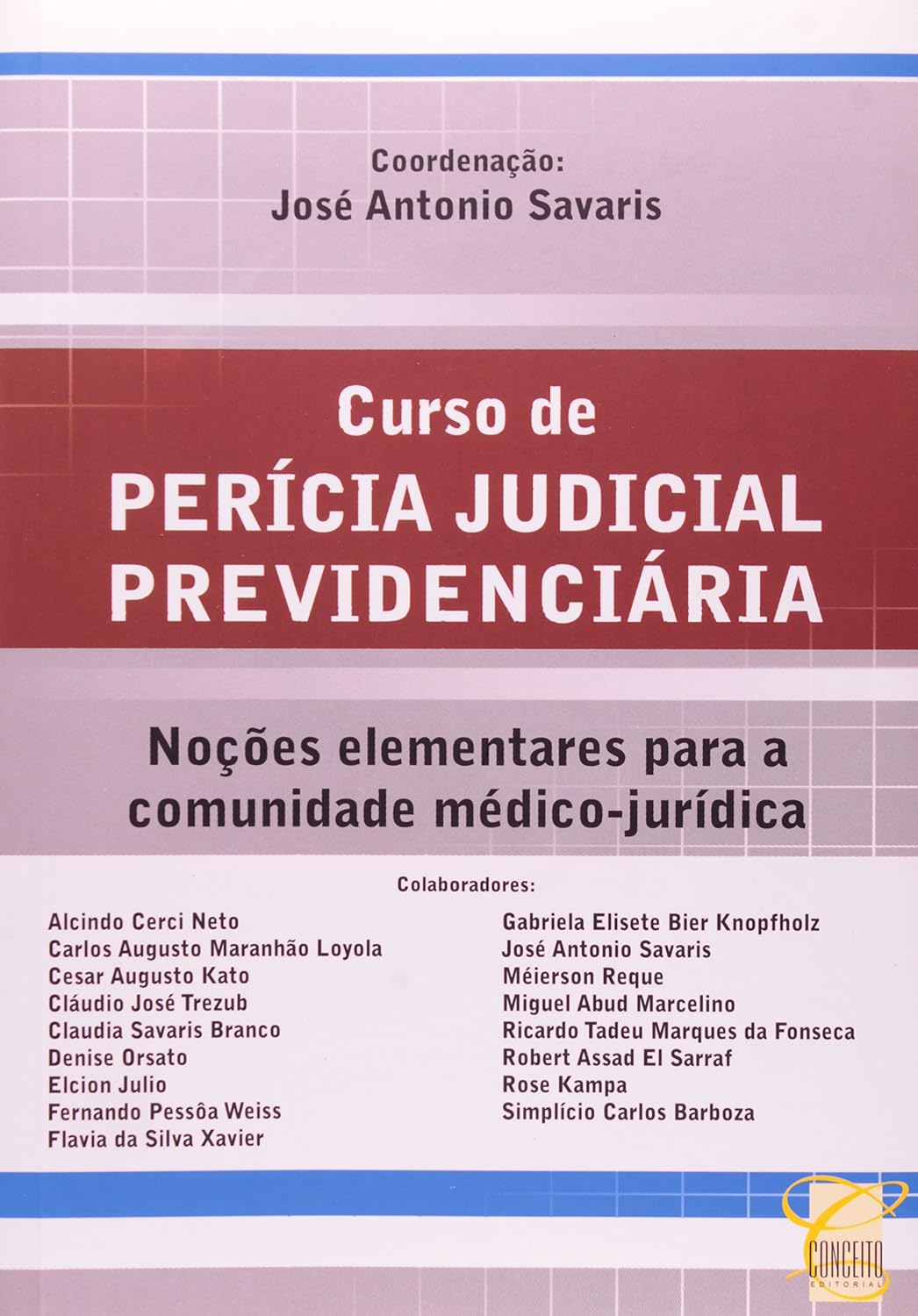 Curso de Pericia Judicial Previdenciária
