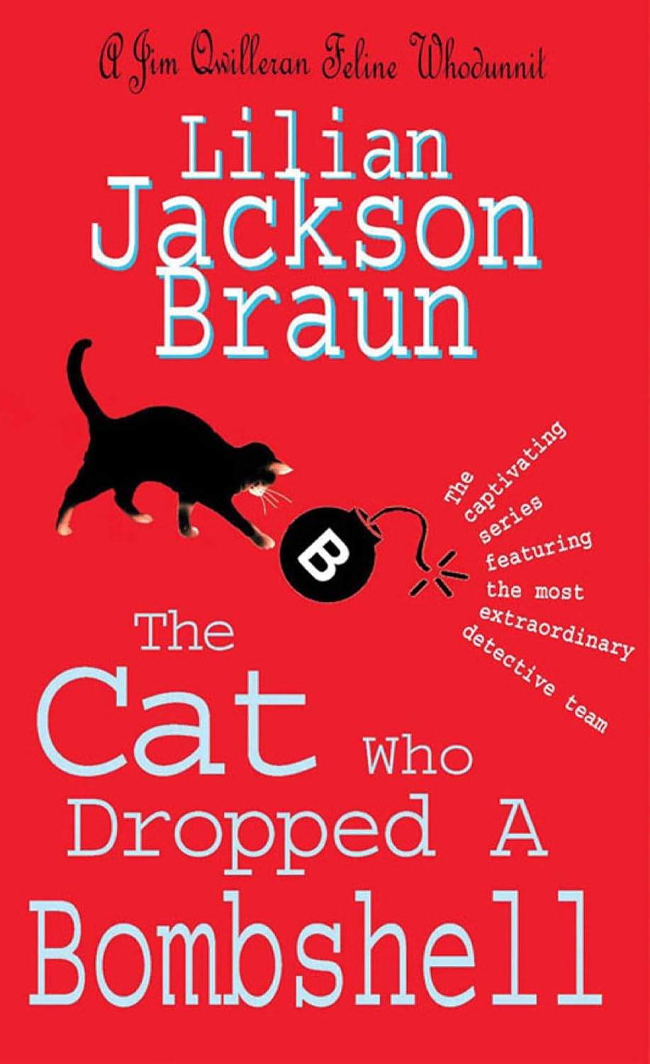 The Cat Who Dropped A Bombshell (The Cat Who… Mysteries, Book 28): A delightfully cosy feline whodunit for cat lovers everywhere (The Cat Who...) (English Edition) baixar livro de graça