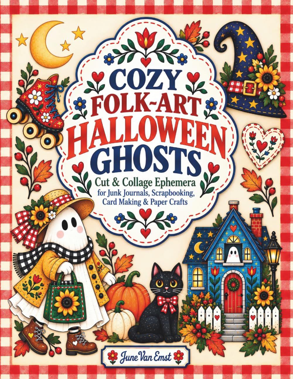 Cozy Folk-Art Halloween Ghosts: Cut & Collage Ephemera for Junk Journals, Scrapbooking, Card Making & Paper Crafts baixar o livro de graça
