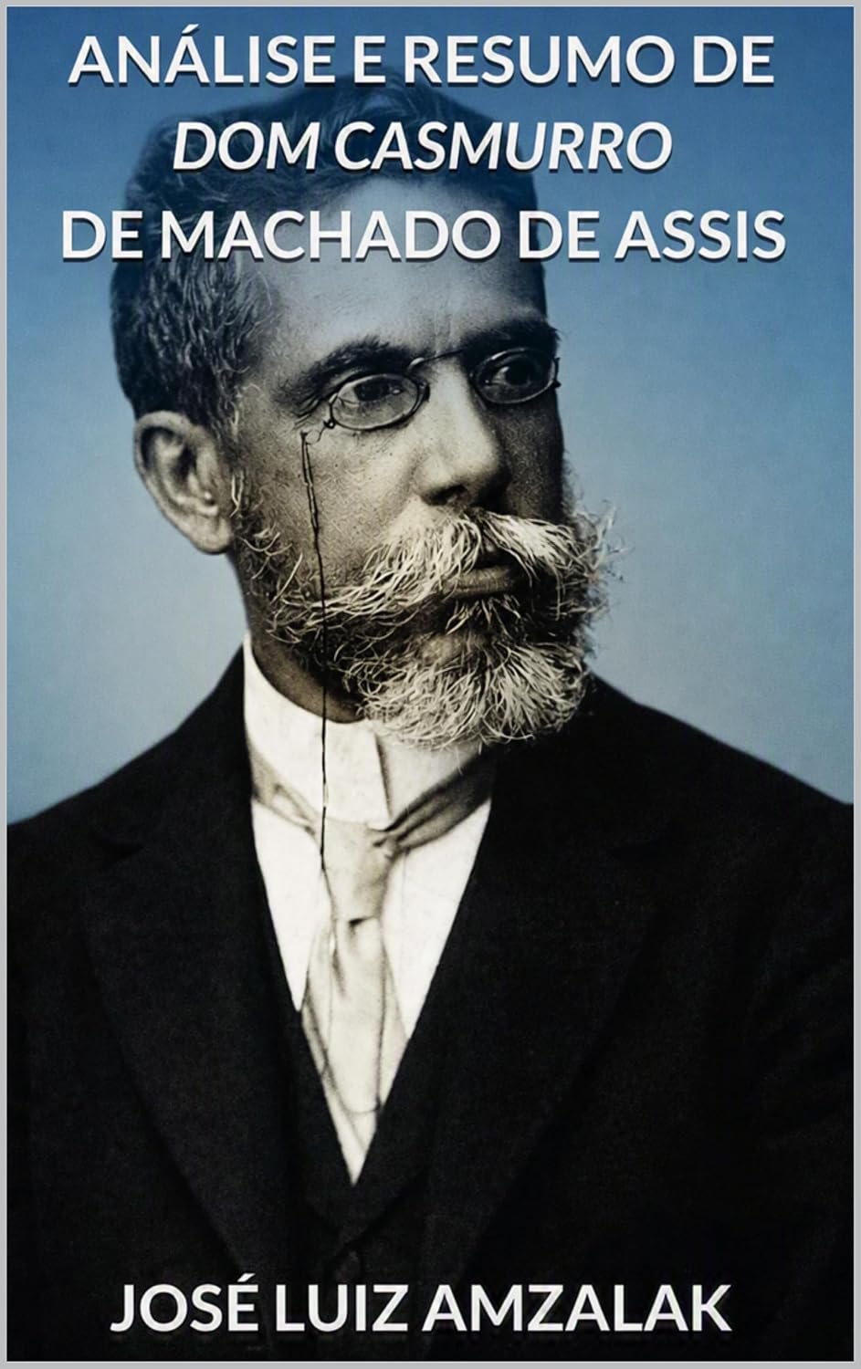 ANÁLISE E RESUMO DE DOM CASMURRO DE MACHADO DE ASSIS baixar o livro de graça