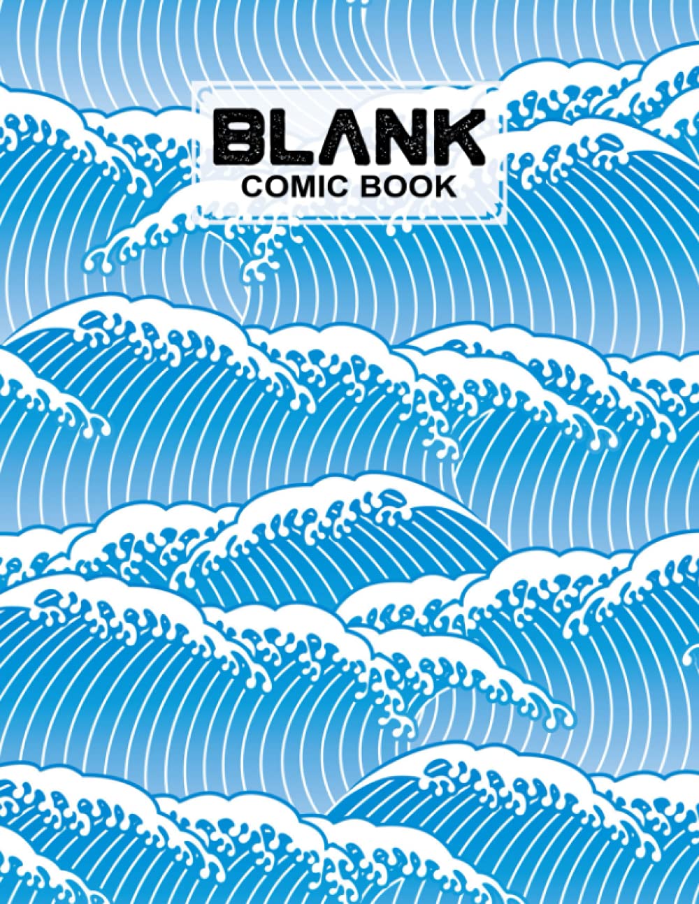 Blank Comic Book: Premium Sea Waves Cover Blank Comic Book, Create Your Own Story, Journal, Notebook, Sketchbook for Kids and Adults, 120 Pages - Size 8.5" x 11" Notebook by Adalbert Schiller baixar livro de graça