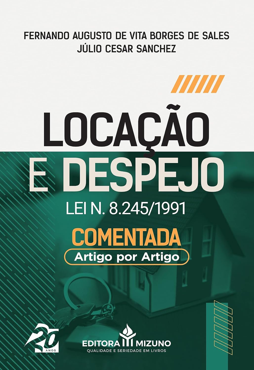Locação e Despejo lei n. 8.245/91 Comentada Artigo por Artigo baixar o livro de graça