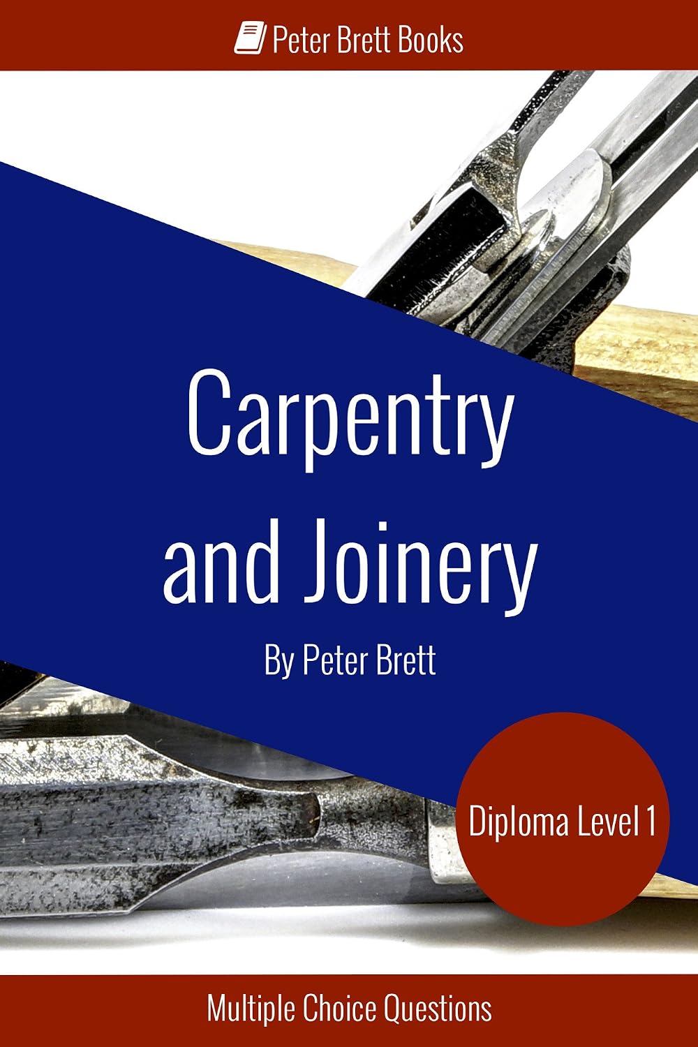 ler totalmente Carpentry and Joinery Level 1 Diploma: Study Guide and Multiple Choice Questions (English Edition)