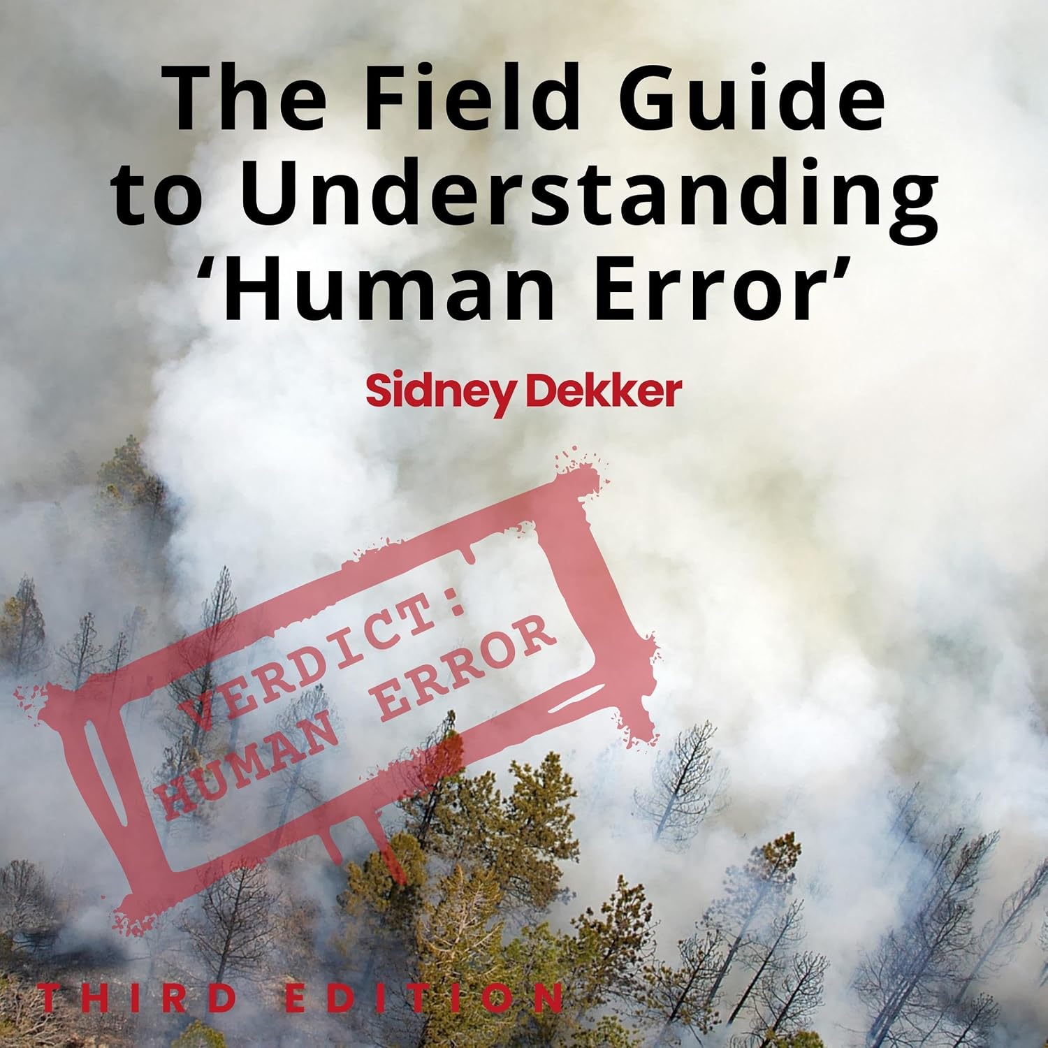 The Field Guide to Understanding 'Human Error' baixar o livro de graça