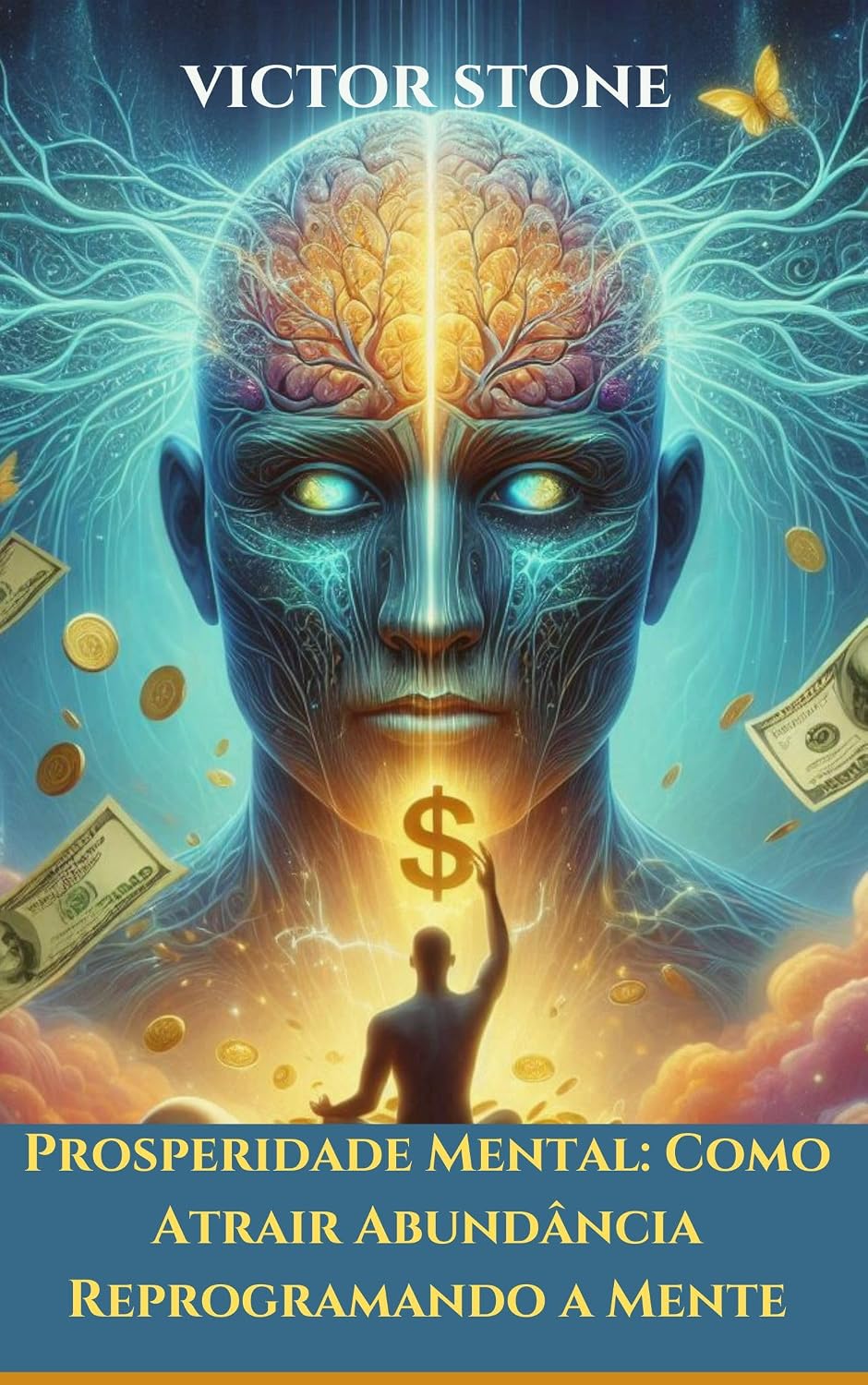 ler totalmente Prosperidade Mental: Como Atrair Abundância Reprogramando a Mente: Estratégias Práticas para Superar a Escassez e Viver em Plenitude