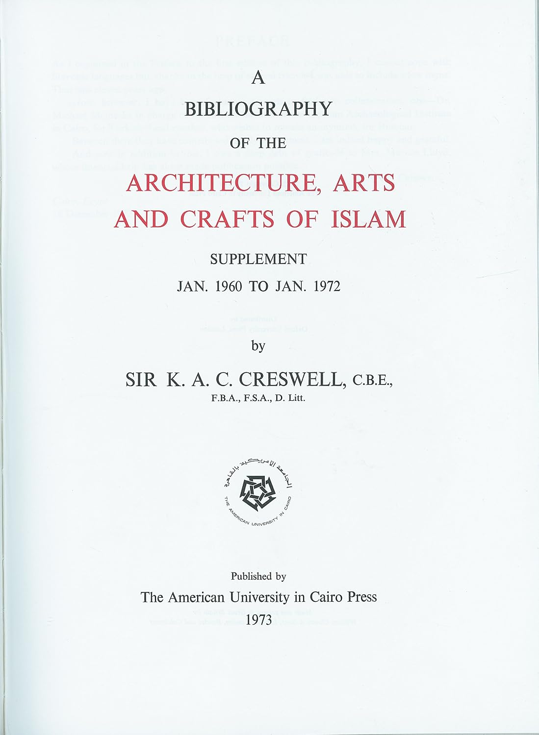 capítulo por capítulo baixar A Bibliography of the Architecture, Arts and Crafts of Islam: Supplement II: January 1972-January 1980