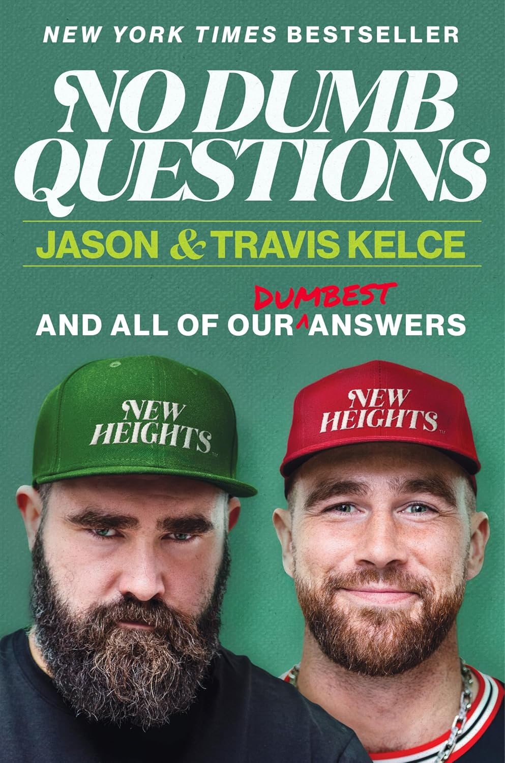 ler totalmente No Dumb Questions: And All of Our Dumbest Answers – The Kelce Brothers Answer Their Fans' Burning Questions About Football Brotherhood and Life (English Edition)