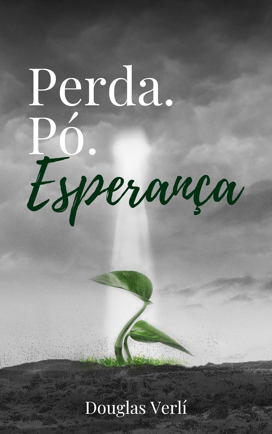 ler totalmente Perda. Pó. Esperança.